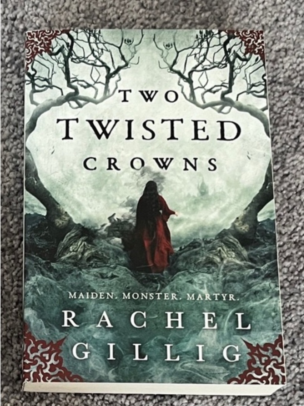 Rachel Gillig Book Two Twisted Crowns
